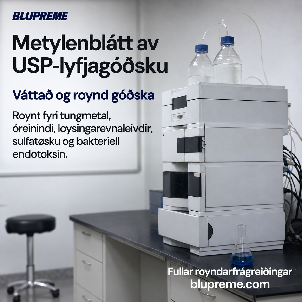 Góðsku- og royndarupplýsingar um Blupreme metylenblátt